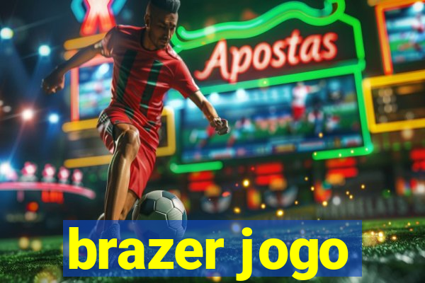 brazer jogo